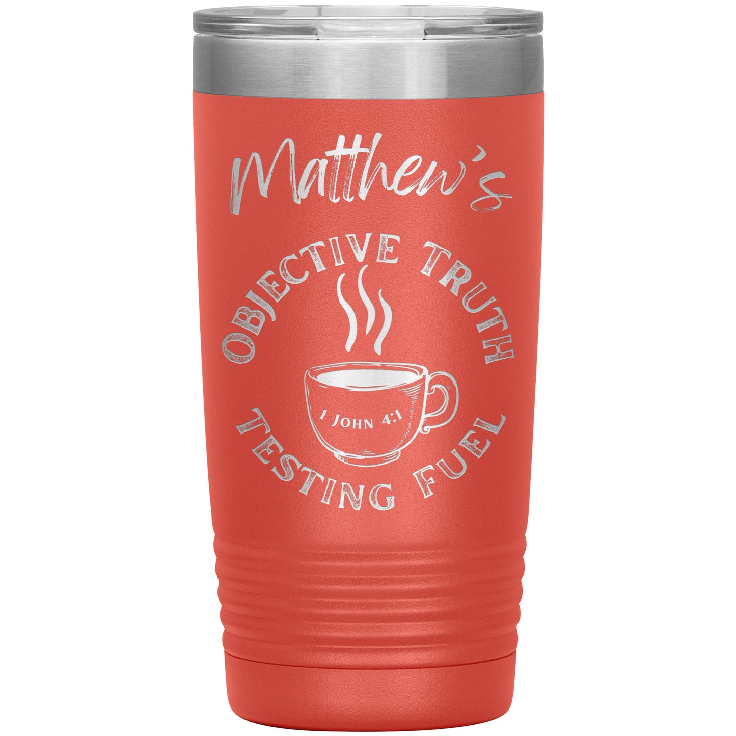 Objective Truth Testing Fuel Tumbler 20oz